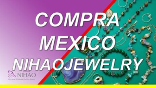 Nihaojewelry en Mexico