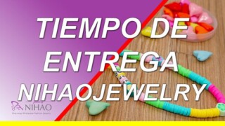 tiempo de entrega en Nihaojewelry